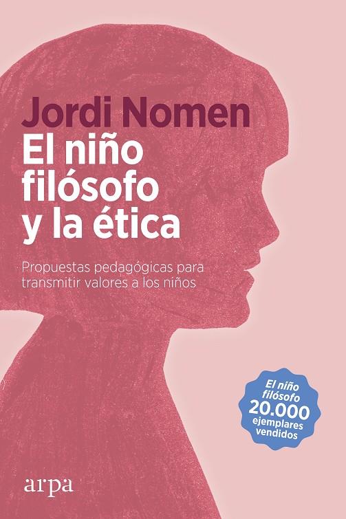 EL NIÑO FILÓSOFO Y LA ÉTICA | 9788418741111 | NOMEN, JORDI | Galatea Llibres | Llibreria online de Reus, Tarragona | Comprar llibres en català i castellà online