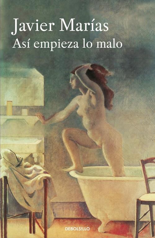 ASÍ EMPIEZA LO MALO | 9788466332019 | MARIAS, JAVIER | Galatea Llibres | Llibreria online de Reus, Tarragona | Comprar llibres en català i castellà online