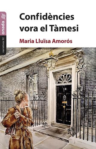 CONFIDÈNCIES VORA EL TÀMESI | 9788419606341 | AMORÓS, MARIA LLUÏSA | Galatea Llibres | Librería online de Reus, Tarragona | Comprar libros en catalán y castellano online