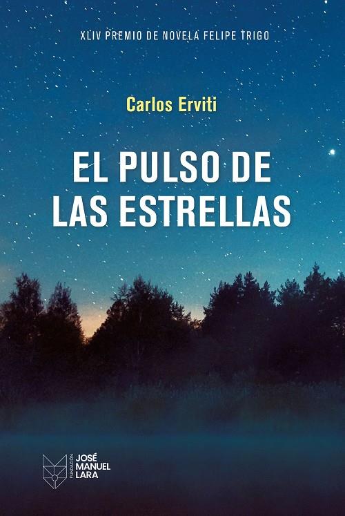EL PULSO DE LAS ESTRELLAS | 9788419132543 | ERVITI, CARLOS | Galatea Llibres | Librería online de Reus, Tarragona | Comprar libros en catalán y castellano online