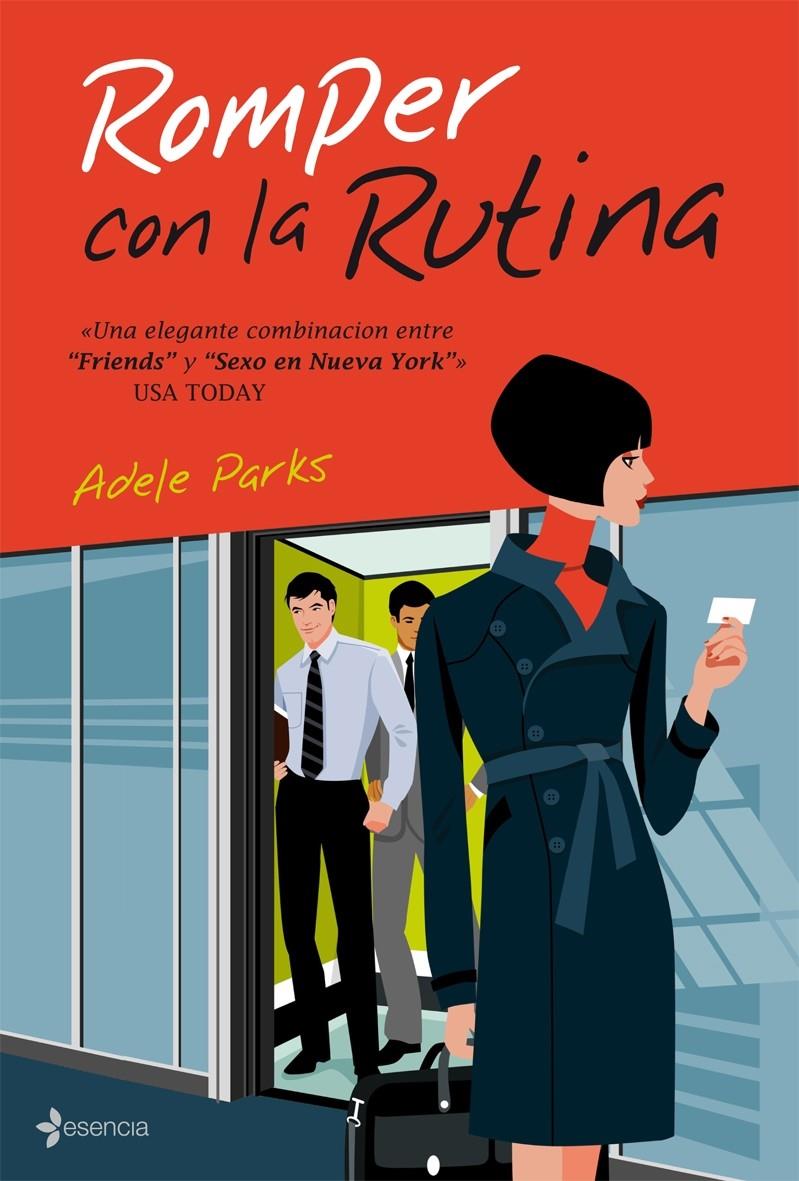ROMPER CON LA RUTINA | 9788408076315 | PARKS, ADELE | Galatea Llibres | Llibreria online de Reus, Tarragona | Comprar llibres en català i castellà online