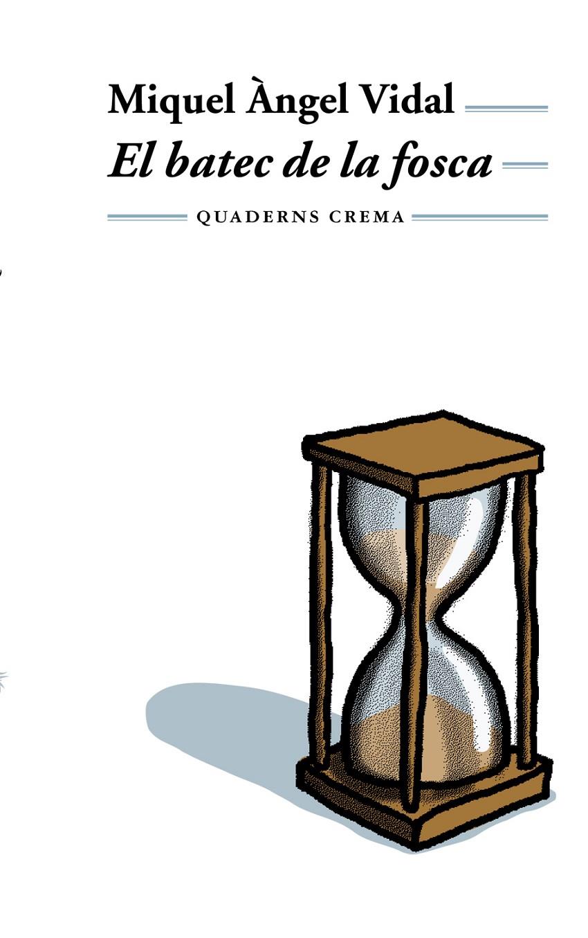BATEC DE LA FOSCA | 9788477273196 | VIDAL, MIQUEL ANGEL | Galatea Llibres | Llibreria online de Reus, Tarragona | Comprar llibres en català i castellà online