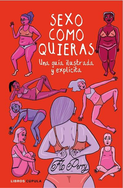SEXO COMO QUIERAS | 9788448026790 | PERRY, FLO | Galatea Llibres | Llibreria online de Reus, Tarragona | Comprar llibres en català i castellà online