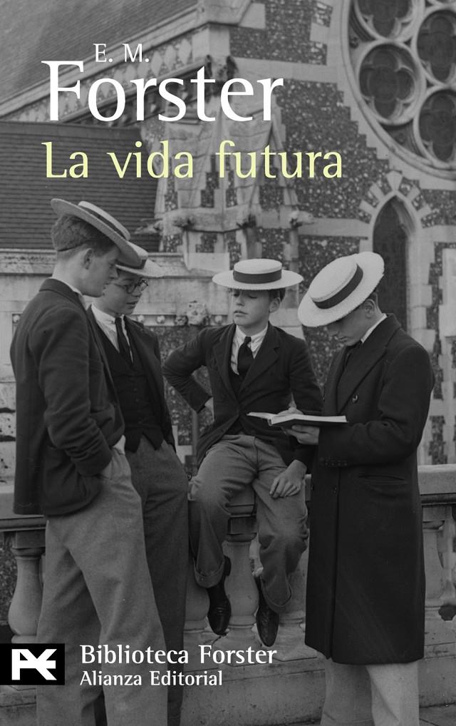 VIDA FUTURA, LA | 9788420662374 | FORSTER, E. M. | Galatea Llibres | Librería online de Reus, Tarragona | Comprar libros en catalán y castellano online