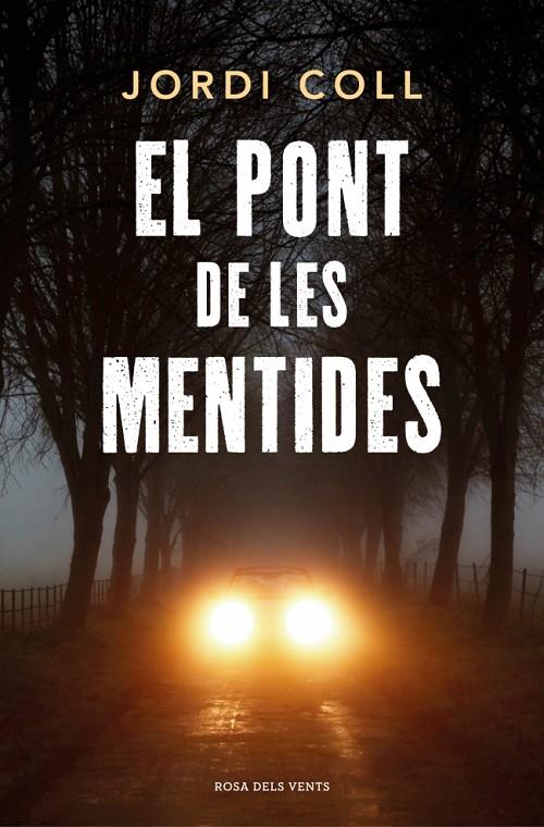 EL PONT DE LES MENTIDES | 9791387653767 | COLL, JORDI | Galatea Llibres | Llibreria online de Reus, Tarragona | Comprar llibres en català i castellà online