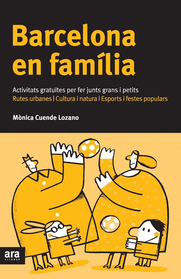BARCELONA EN FAMILIA | 9788492907625 | CUENDE LOZANO, MÓNICA | Galatea Llibres | Librería online de Reus, Tarragona | Comprar libros en catalán y castellano online