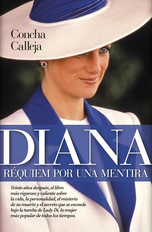 DIANA. REQUIEM POR UNA MENTIRA | 9788417044473 | CALLEJA, CONCHA | Galatea Llibres | Librería online de Reus, Tarragona | Comprar libros en catalán y castellano online