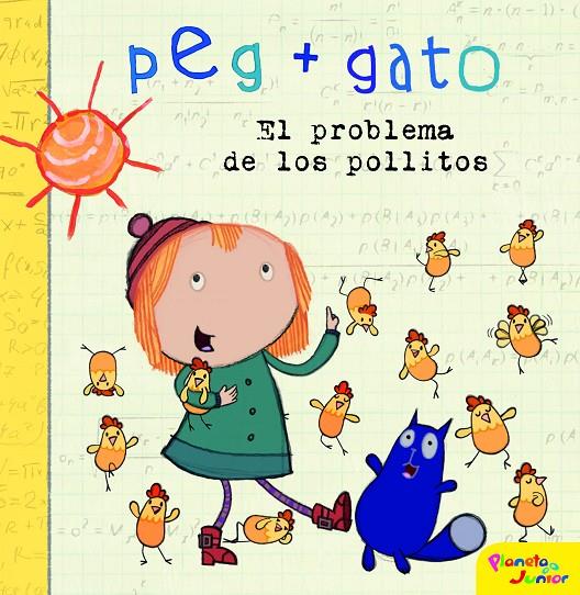 PEG + GATO. EL PROBLEMA DE LOS POLLITOS | 9788408194293 | PEG + GATO | Galatea Llibres | Llibreria online de Reus, Tarragona | Comprar llibres en català i castellà online