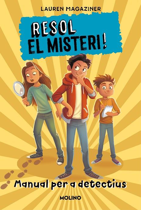 RESOL EL MISTERI! MANUAL PER A DETECTIUS | 9788427227736 | MAGAZINER, LAUREN | Galatea Llibres | Librería online de Reus, Tarragona | Comprar libros en catalán y castellano online