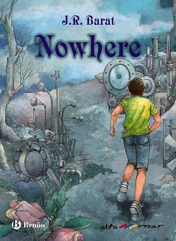 NOWHERE | 9788469667347 | BARAT, J. R. | Galatea Llibres | Librería online de Reus, Tarragona | Comprar libros en catalán y castellano online