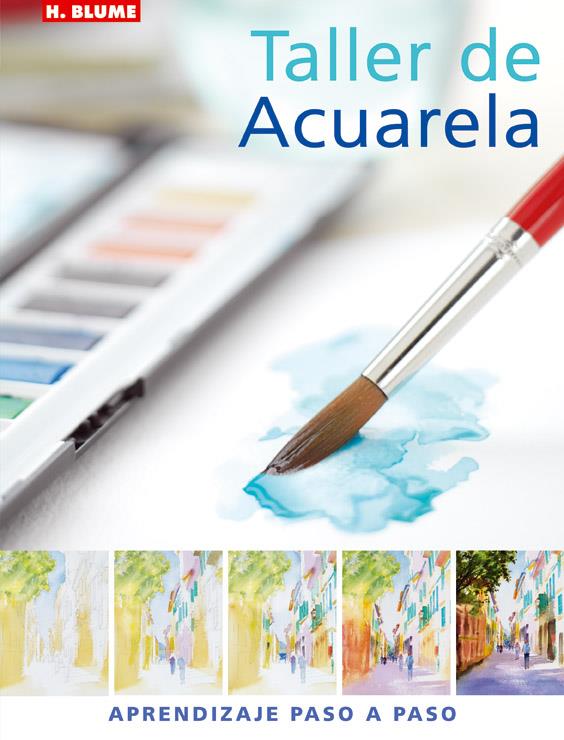 TALLER DE ACUARELA | 9788496669062 | BARNES-MELLISH, GLYNIS | Galatea Llibres | Llibreria online de Reus, Tarragona | Comprar llibres en català i castellà online