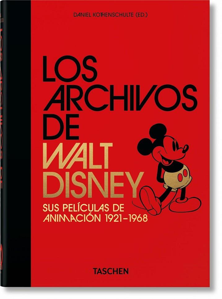 LOS ARCHIVOS DE WALT DISNEY: SUS PELÍCULAS DE ANIMACIÓN – 40TH ANNIVERSARY EDITI | 9783836580878 | KOTHENSCHULTE, DANIEL | Galatea Llibres | Librería online de Reus, Tarragona | Comprar libros en catalán y castellano online