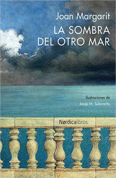 LA SOMBRA DEL OTRO MAR | 9788416440627 | MARGARIT, JOAN | Galatea Llibres | Librería online de Reus, Tarragona | Comprar libros en catalán y castellano online