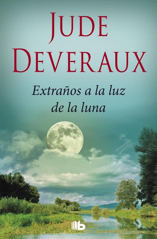 EXTRAÑOS A LA LUZ DE LA LUNA (TRILOGÍA MOONLIGHT 2) | 9788490705988 | DEVERAUX, JUDE | Galatea Llibres | Librería online de Reus, Tarragona | Comprar libros en catalán y castellano online