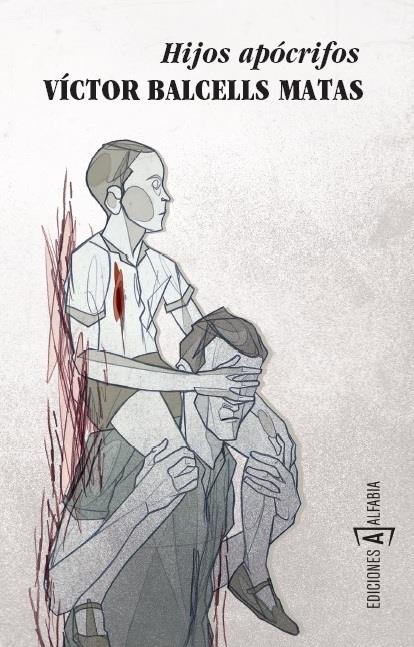 HIJOS APÓCRIFOS | 9788494092848 | BALCELLS MATAS, VÍCTOR | Galatea Llibres | Librería online de Reus, Tarragona | Comprar libros en catalán y castellano online