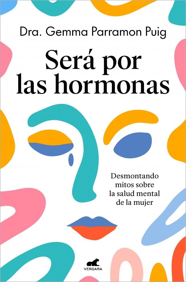 SERÁ POR LAS HORMONAS | 9788410467552 | PARRAMON PUIG, GEMMA | Galatea Llibres | Llibreria online de Reus, Tarragona | Comprar llibres en català i castellà online