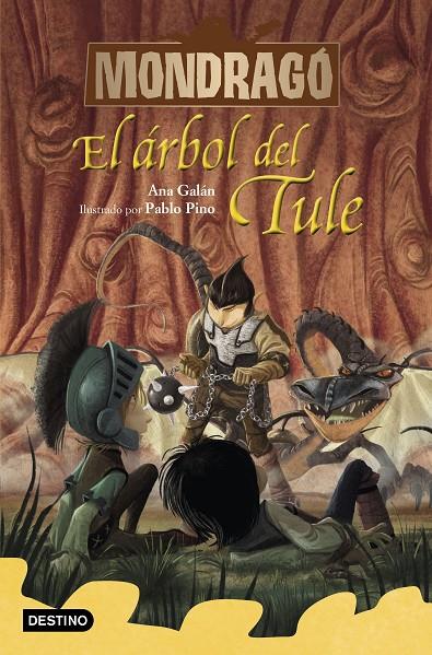 MONDRAGÓ 6. EL ÁRBOL DEL TULE | 9788408231165 | GALÁN, ANA | Galatea Llibres | Librería online de Reus, Tarragona | Comprar libros en catalán y castellano online