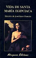 VIDA DE SANTA MARIA EGIPCIACA | 9788478132430 | CHARCAN, JOSE LUIS | Galatea Llibres | Librería online de Reus, Tarragona | Comprar libros en catalán y castellano online