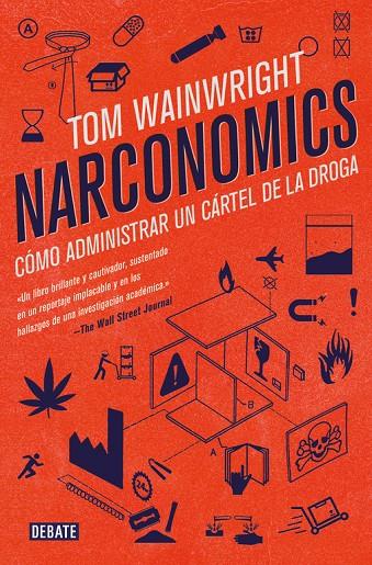 NARCONOMICS | 9788499928340 | WAINWRIGHT, TOM | Galatea Llibres | Librería online de Reus, Tarragona | Comprar libros en catalán y castellano online