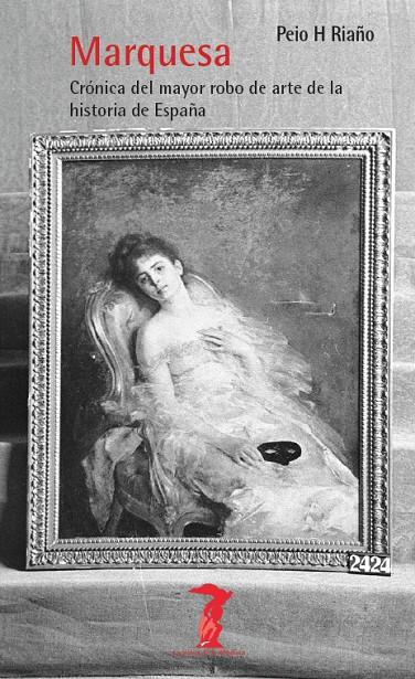 MARQUESA | 9788477747420 | RIAÑO, PEIO H | Galatea Llibres | Librería online de Reus, Tarragona | Comprar libros en catalán y castellano online
