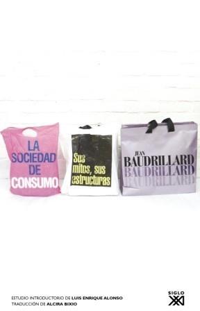 SOCIEDAD DE CONSUMO, LA | 9788432313769 | BAUDRILLARD, JEAN | Galatea Llibres | Librería online de Reus, Tarragona | Comprar libros en catalán y castellano online