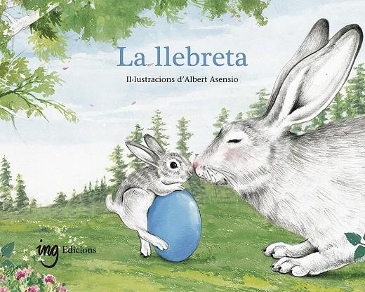 LA LLEBRETA | 9788412029376 | CONTE RECOLLIT PER LES ESCOLES WALDORF | Galatea Llibres | Librería online de Reus, Tarragona | Comprar libros en catalán y castellano online