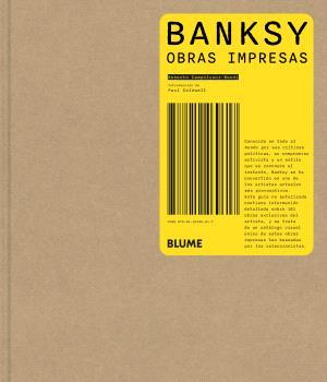 BANKSY. OBRAS IMPRESAS | 9788410469617 | CAMPOLUCCI-BORDI, ROBERTO/COLDWELL, PAUL | Galatea Llibres | Llibreria online de Reus, Tarragona | Comprar llibres en català i castellà online