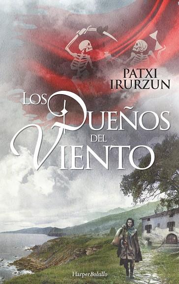 LOS DUEñOS DEL VIENTO | 9788491391562 | IRURZUN, PATXI | Galatea Llibres | Llibreria online de Reus, Tarragona | Comprar llibres en català i castellà online