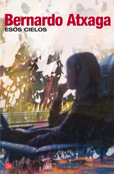 ESOS CIELOS | 9788466321105 | ATXAGA, BERNARDO | Galatea Llibres | Librería online de Reus, Tarragona | Comprar libros en catalán y castellano online