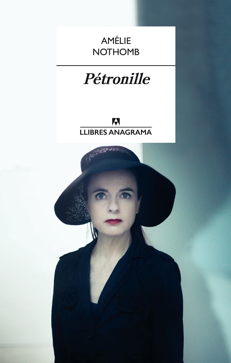 PÉTRONILLE | 9788433915313 | NOTHOMB, AMELIE | Galatea Llibres | Llibreria online de Reus, Tarragona | Comprar llibres en català i castellà online