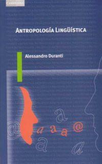 ANTROPOLOGIA LINGUISTICA | 9788483230923 | DURANTI, ALESSANDRO | Galatea Llibres | Librería online de Reus, Tarragona | Comprar libros en catalán y castellano online