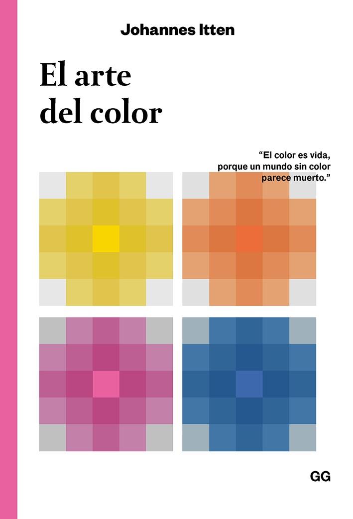 EL ARTE DEL COLOR | 9788425232848 | ITTEN, JOHANNES | Galatea Llibres | Librería online de Reus, Tarragona | Comprar libros en catalán y castellano online