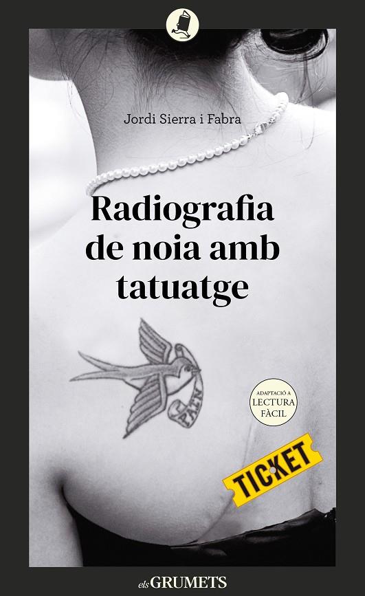 RADIOGRAFIA DE NOIA AMB TATUATGE | 9788424678906 | SIERRA I FABRA, JORDI | Galatea Llibres | Librería online de Reus, Tarragona | Comprar libros en catalán y castellano online