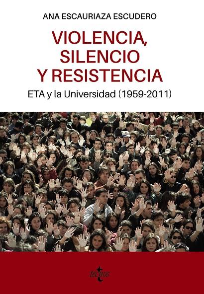 VIOLENCIA, SILENCIO Y RESISTENCIA | 9788430986804 | ESCAURIAZA ESCUDERO, ANA | Galatea Llibres | Librería online de Reus, Tarragona | Comprar libros en catalán y castellano online