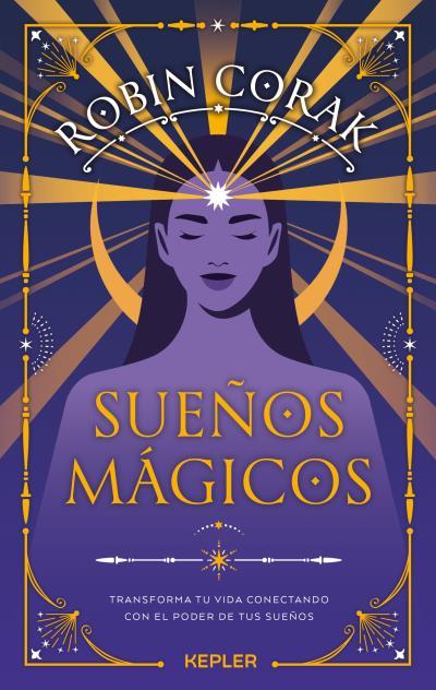 SUEÑOS MAGICOS | 9788419656230 | CORAK, ROBIN | Galatea Llibres | Librería online de Reus, Tarragona | Comprar libros en catalán y castellano online