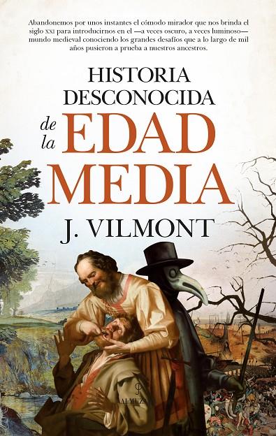 HISTORIA DESCONOCIDA DE LA EDAD MEDIA | 9788418578380 | VILMONT | Galatea Llibres | Llibreria online de Reus, Tarragona | Comprar llibres en català i castellà online