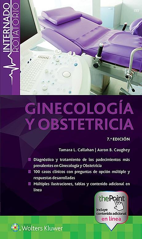 GINECOLOGIA Y OBSTETRICIA | 9788417033866 | CALLAHAN, TAMARA | Galatea Llibres | Librería online de Reus, Tarragona | Comprar libros en catalán y castellano online