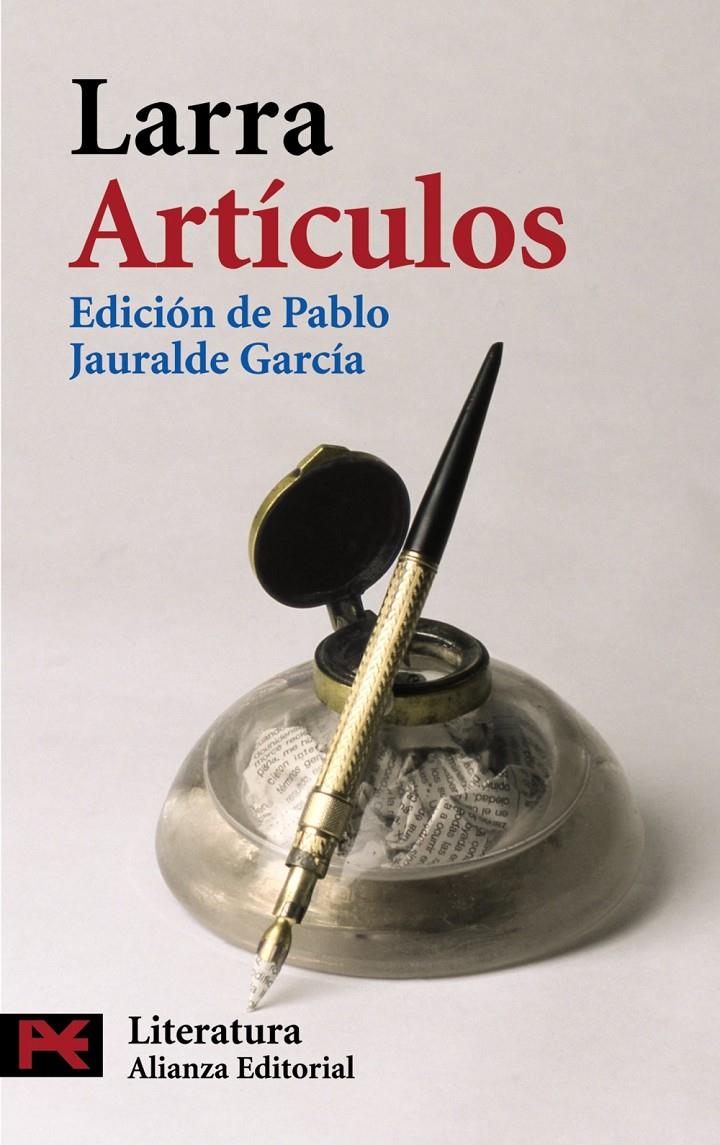 ARTICULOS | 9788420662497 | LARRA, MARIANO JOSE DE (1809-1837) | Galatea Llibres | Librería online de Reus, Tarragona | Comprar libros en catalán y castellano online