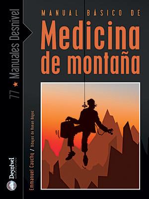 MANUAL BASICO DE MEDICINA DE MONTAÑA | 9788498291292 | CAUCHY, EMMANUEL | Galatea Llibres | Librería online de Reus, Tarragona | Comprar libros en catalán y castellano online