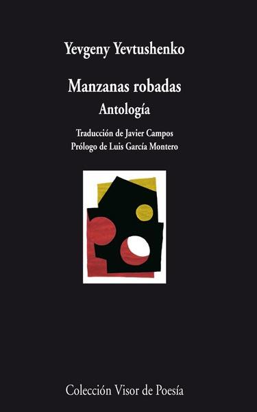 MANZANAS ROBADAS | 9788498957754 | YEVTUSHENKO, YEVGENY | Galatea Llibres | Librería online de Reus, Tarragona | Comprar libros en catalán y castellano online