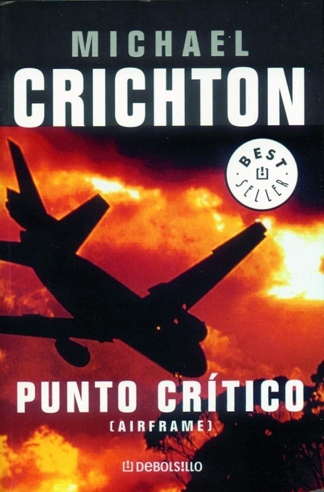 PUNTO CRITICO | 9788497599306 | CRICHTON, MICHAEL | Galatea Llibres | Llibreria online de Reus, Tarragona | Comprar llibres en català i castellà online
