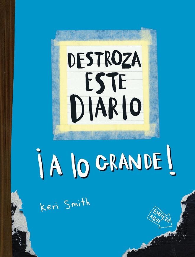 DESTROZA ESTE DIARIO A LO GRANDE AZUL FLUOR | 9788449344596 | SMITH, KERI | Galatea Llibres | Llibreria online de Reus, Tarragona | Comprar llibres en català i castellà online