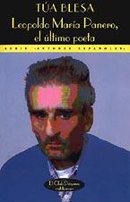 LEOPOLDO MARIA PANERO, EL ULTIMO POETA | 9788477021339 | BLESA, TUA | Galatea Llibres | Llibreria online de Reus, Tarragona | Comprar llibres en català i castellà online