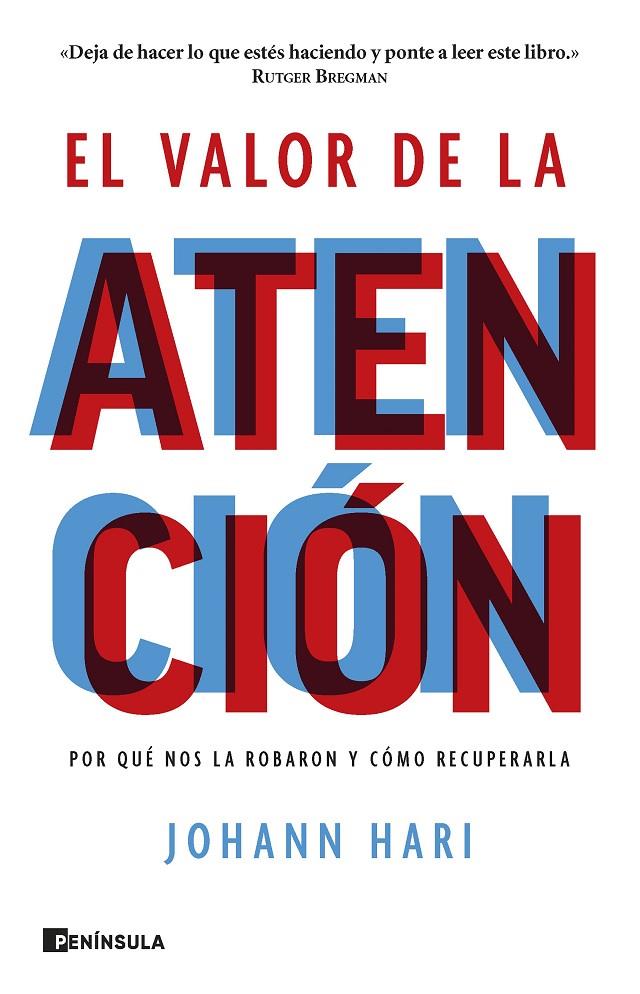 EL VALOR DE LA ATENCIÓN | 9788411001298 | HARI, JOHANN | Galatea Llibres | Librería online de Reus, Tarragona | Comprar libros en catalán y castellano online