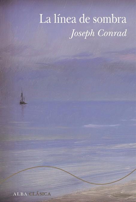 LA LÍNEA DE SOMBRA | 9788411782319 | CONRAD, JOSEPH | Galatea Llibres | Llibreria online de Reus, Tarragona | Comprar llibres en català i castellà online