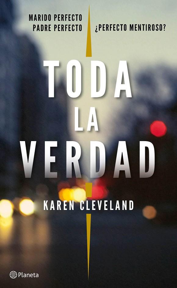 TODA LA VERDAD | 9788408182412 | CLEVELAND, KAREN | Galatea Llibres | Llibreria online de Reus, Tarragona | Comprar llibres en català i castellà online