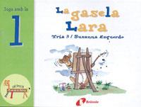 GASELA LARA, LA | 9788483041970 | ESQUERDO, SUSANNA | Galatea Llibres | Librería online de Reus, Tarragona | Comprar libros en catalán y castellano online