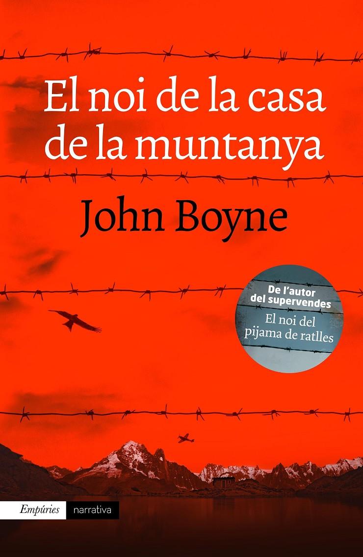 EL NOI DE LA CASA DE LA MUNTANYA | 9788416367474 | BOYNE, JOHN | Galatea Llibres | Llibreria online de Reus, Tarragona | Comprar llibres en català i castellà online