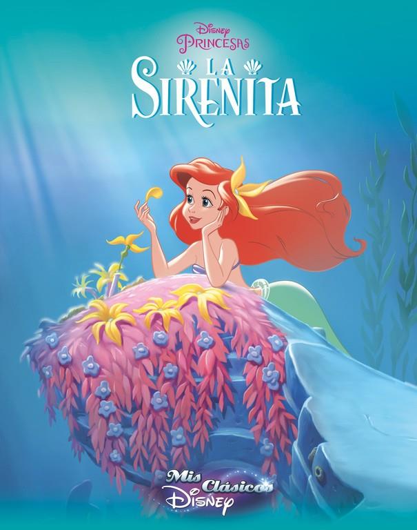 LA SIRENITA (MIS CLÁSICOS DISNEY) | 9788416548194 | Galatea Llibres | Librería online de Reus, Tarragona | Comprar libros en catalán y castellano online