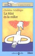 MINI ES LA MILLOR, LA | 9788482860534 | NOSTLINGER, CHRISTINE | Galatea Llibres | Librería online de Reus, Tarragona | Comprar libros en catalán y castellano online